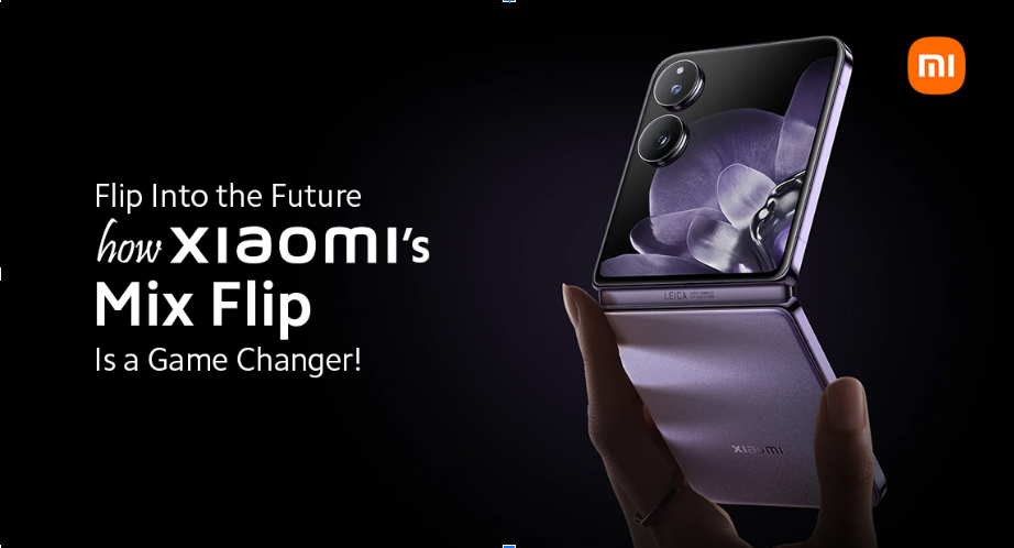 Flip Into the Future: How Xiaomi’s Mix Flip Is a Game Changer!